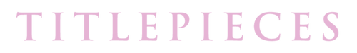 TitlePieces